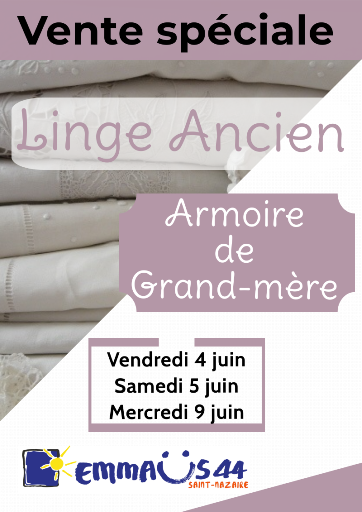 Vente spéciale linge ancien et armoire de grand-mère